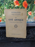 Fustel de Coulanges, La cite antique, Hachette, Paris 1924, 202