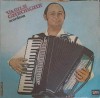 Vinil Vasile Gheorghe - Acordeon Electrecord LP 1987 Muzica Populara Romaneasca - Hora, Sarba