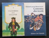 Călătoriile lui Gulliver - Jonatathan Swift * / * Comoara din insulă - Robert Louis Stevenson (2 vol.)