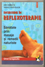 Incursiune in Reflexoterapie-masaje si remedii naturiste foto