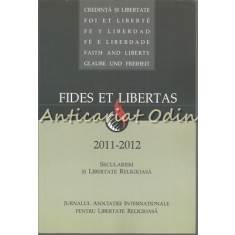 Fides Et Libertas 2011-2012 II - Secularism Si Libertate Religioasa