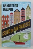 CRONICI DIN SAN FRANCISCO de ARMISTEAD MAUPIN , 2012