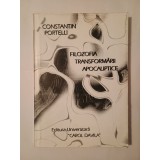 Constantin Portelli - Filozofia transformării apocaliptice