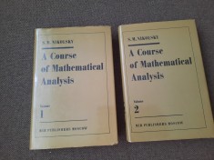A COURSE OF MATHEMATICAL ANALYSIS S M NIKOLSKY 2 VOLUME /IMPECABILE