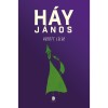 Hozott l&eacute;lek - H&aacute;y J&aacute;nos