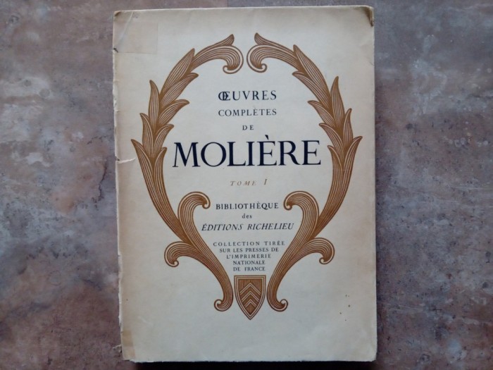 OEUVRES COMPLETES DE MOLIERE , Tome 1 , 1947