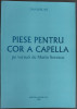 Partitura Dan Balan - Piese Cor A Capella Marin Sorescu (2002), 14 pagini