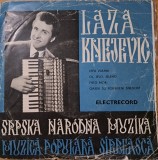 Disc Vinil Laza Knejevič - Srpska Narodna Muzika = Muzică Populară S&icirc;rbească (7")Electrecord -EPC 10.323