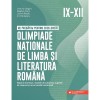 Olimpiade Limba Romana Clasele 9-12 Paralela 45 - 2024: Subiecte, Repere Teoretice, Recomandari (pregatire excelenta)