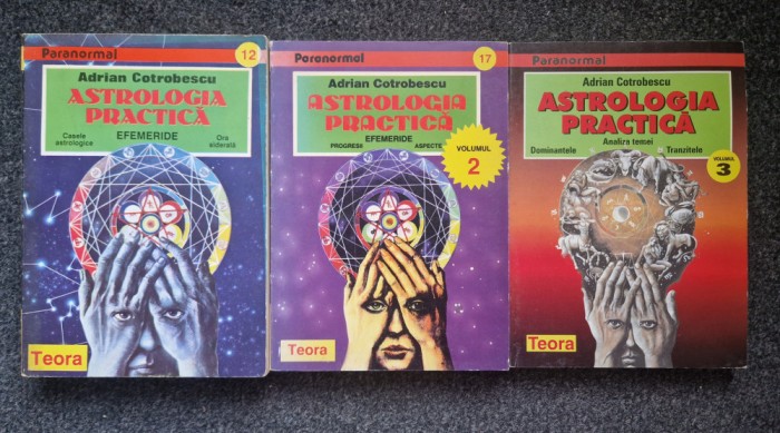 ASTROLOGIA PRACTICA - Cotrobescu (3 volume - complet)