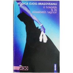O toaleta a la Elisabeth Taylor &ndash; Rodica Ojog-Brasoveanu
