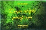 Lise Bourbeau - Despre relatiile parinti-copii