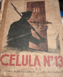 CELULA NO. 13 (Saptezecisicinci De Nopti La Inchisoarea Vacaresti) Mircea Damian