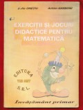 Sofia Onetiu, Achim Garboni, &quot;Exercitii si jocuri didactice pentru matematica. Invatamant primar&quot; - 1997
