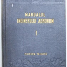 MANUALUL INGINERULUI AGRONOM VOL.I