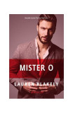 Mister O - Paperback brosat - Lauren Blakely - Trei