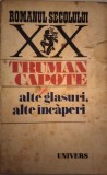 ALTE GLASURI, ALTE &Icirc;NCĂPERI - TRUMAN CAPOTE