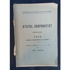 Ion I. Vintila - Statul Corporatist: Teza pentru Doctoratul in Drept