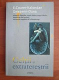 E. Coarer Kalondan - Celtii si extraterestrii