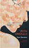 Zeita Orezului - Rani Manicka - Rao 2013 - Cartonata - 572 Pagini - Stare Foarte Buna