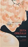 Cumpara ieftin Zeita orezului - 2013 - Rani Manicka (AF14)