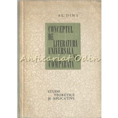 Conceptul De Literatura Universala Si Comparata - Alexandru Dima