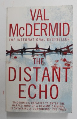 THE DISTANT ECHO by VAL McDERMID , 2006 foto