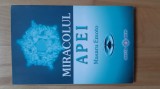 Masaru Emoto - Miracolul apei ( 2007 )