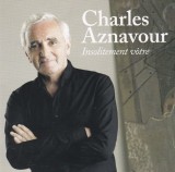 CD Charles Aznavour - Insolitement V&ocirc;tre (EX) Muzica Pop Franceza Editie Rara