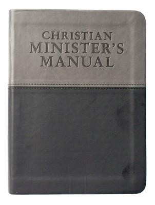 Christian Minister&amp;#039;s Manual-Updated and Expanded Duotone Edition foto