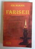 (C480) ION ASANDI - FARISEII