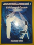 Mantak Chia - Vindecarea cosmica I * Chi Kung-ul cosmic