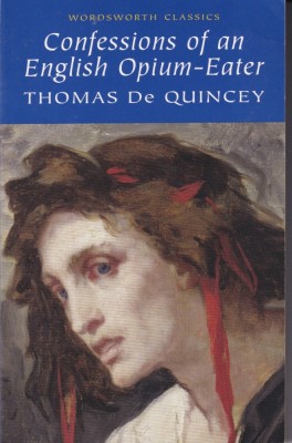 Thomas de Quincey - Confessions of an English Opium-Eater foto