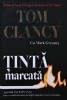 Tinta Marcata - Tom Clancy - Rao, 2014, 572 pagini, Coperta Cartonata, Romana - Roman Politist, Thriller, Actiune