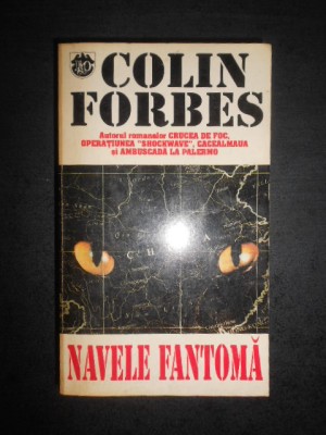 Colin Forbes - Navele fantoma foto