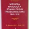 MISCAREA NATIONALA A ROMANILOR DIN TRANSILVANIA INTRE 1849 - 1918 , DOCUMENTE , VOLUMUL II , editie coordonata de SIMION RETEGAN , 2004