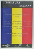 REPUBLICA DE LAS LETRAS , SUBIECT : LITERATURA RUMANA , NO. 87 , 2004 , REVISTA LITERARA CU TEXT IN LIMBA SPANIOLA