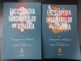Enciclopedia imaginariilor din Romania vol 1 si 4 - Corin Braga