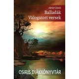 Ballad&aacute;k - V&aacute;logatott versek - Arany J&aacute;nos