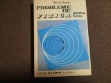 MIHAIL SANDU - PROBLEME DE FIZICA PENTRU LICEU