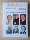 Paul Niculescu-Mizil - Rom&acirc;nia și Războiul americano-vietnamez (2008)