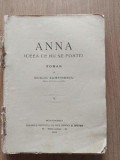 Anna (ceea ce nu se poate) 5- Duiliu Zamfirescu