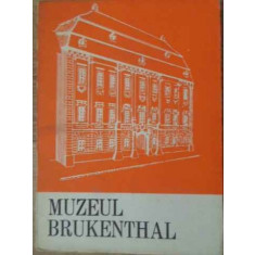 MUZEUL BRUKENTHAL. MIC GHID PRIN MUZEU-COLECTIV