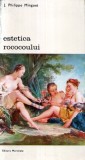 J. Philippe Minguet - Estetica rococoului