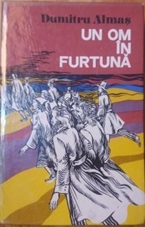DUMITRU ALMAS - UN OM IN FURTUNA foto