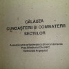 Carte religioa,CALAUZA CUNOASTERII SI COMBATERII SECTELOR,ARHIM.MINA PRODAN,1995