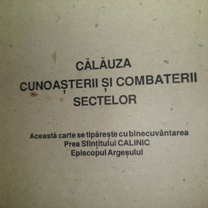 Carte religioa,CALAUZA CUNOASTERII SI COMBATERII SECTELOR,ARHIM.MINA PRODAN,1995