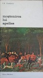 MOSTENIREA LUI APELLES. STUDII DESPRE ARTA RENASTERII-E.H. GOMBRICH-234746