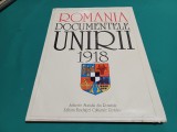 ROM&Acirc;NIA DOCUMENTELE UNIRII 1918 * ALBUM / 1993 * 38