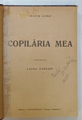 COPILARIA MEA de MAXIM GORKI , 1920 foto